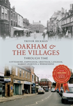 Bertrand.pt - Oakham & The Villages Through Time