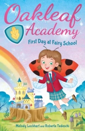 Oakleaf Academy: First Day At Fairy School