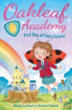 Bertrand.pt - Oakleaf Academy: First Day At Fairy School