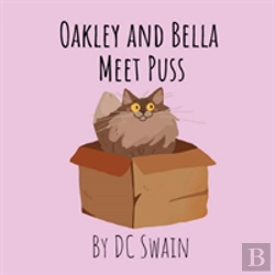 Bertrand.pt - Oakley And Bella Meet Puss
