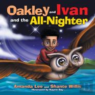 Oakley And Ivan And The All-Nighter