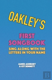 Oakley'S First Songbook