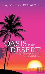 Oasis In The Desert: Parenting: Discover