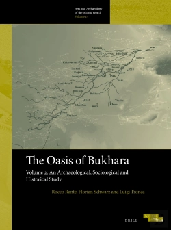 Bertrand.pt - Oasis Of Bukhara, Volume 2: An Archaeological, Sociological And Historical Study