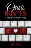 Oasis Of Crazy Fish
