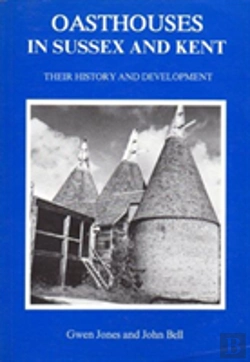 Bertrand.pt - Oasthouses In Sussex And Kent