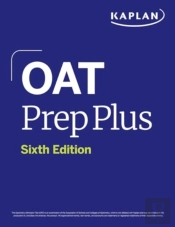 Oat Prep Plus, Sixth Edition (2026): Includes 16 Pages Of Full Color Study Sheets + Online Access To 2 Full Length Practice Tests + 600+ Practice Questions