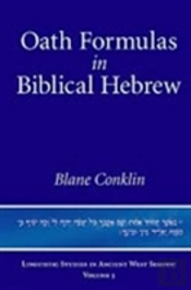 Oath Formulas In Biblical Hebrew