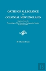 Oaths Of Allegiance In Colonial New England