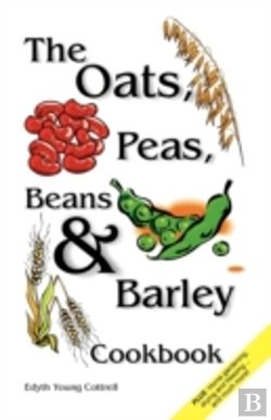 Bertrand.pt - Oats, Peas, Beans & Barley Cookbook