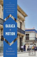 Oaxaca In Motion