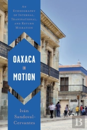 Oaxaca In Motion