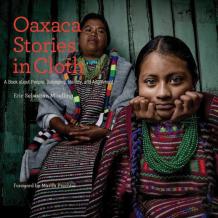 Oaxaca Stories In Cloth