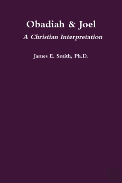 Bertrand.pt - Obadiah & Joel: A Christian Interpretation