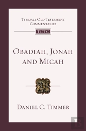 Obadiah, Jonah And Micah