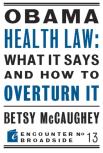 Obama Health Law: What It Says And How To Overturn It