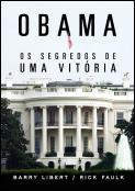 Obama - Os Segredos de Uma Vitória