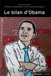 Obama Ou Deux Ans Pour Changer L'Amerique