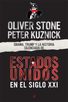 Obama, Trump Y La Historia Silenciada De Los Estados Unidos En El Siglo Xxi
