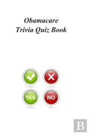 Obamacare Trivia Quiz Book