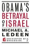 Obama'S Betrayal Of Israel