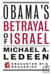 Obama'S Betrayal Of Israel