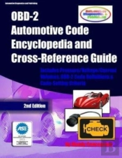 Obd-2 Automotive Code Encyclopedia And Cross-Reference Guide