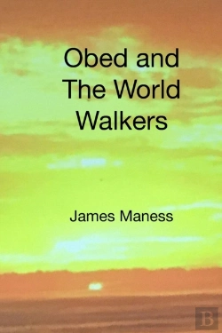 Bertrand.pt - Obed And The World Walkers