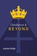 Obedience And Beyond
