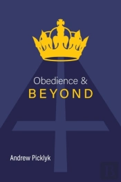 Obedience And Beyond