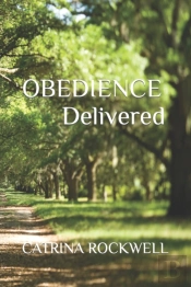 Obedience Delivered