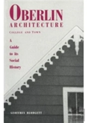 Oberlin Architecture, College And Town