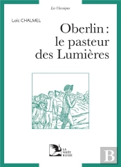 Oberlin, Le Pasteur Des Lumières