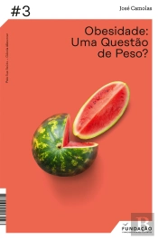 Obesidade – Uma Questão De Peso?