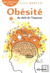 Obésité : Au-Delà De L'Impasse