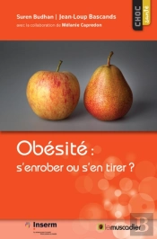 Obésité : S’Enrober Ou S’En Tirer ?