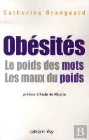 Obesites ; Les Maux Du Poids, Le Poids Des Mots