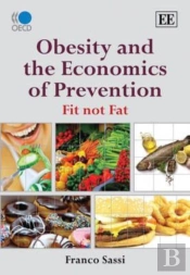 Obesity And The Economics Of Prevention