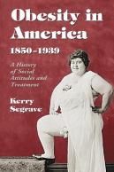 Obesity In America, 1850-1939