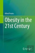Obesity In The 21st Century
