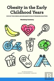 Obesity In The Early Childhood Years