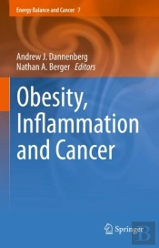 Obesity, Inflammation And Cancer