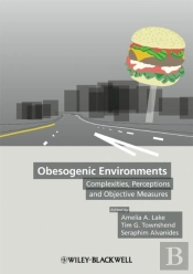 Obesogenic Environments