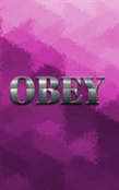 Obey Writing  Drawing Journal