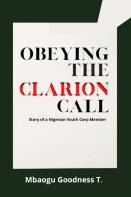 Obeying The Clarion Call