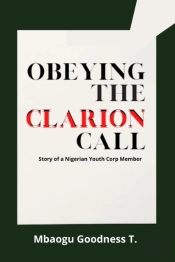 Obeying The Clarion Call