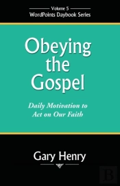 Obeying The Gospel
