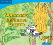 Obhanana Benkawu Encane: Gr R - 3: Reader