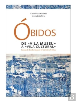 Bertrand.pt - Óbidos -  De Vila Museu a Vila Cultural