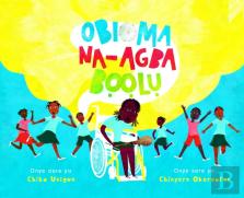 Obioma (Igbo Edition)